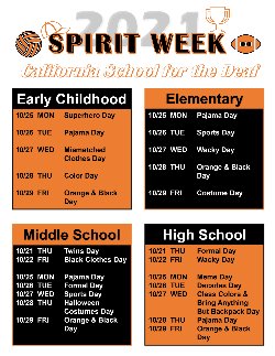 spirit week at California School for the Deaf with daily themes for ECE, elementary, middle school, and high school